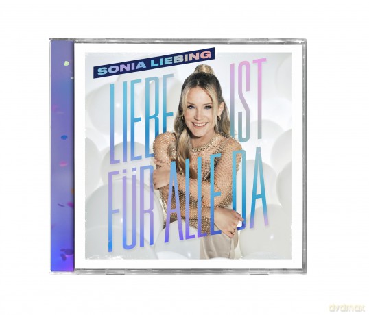 Sonia Liebing: Liebe ist fur alle da [CD]