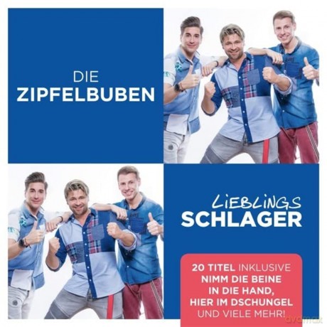 Die Zipfelbuben: Lieblingsschlager [2CD]