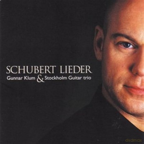 Franz Schubert: Lieder mit Gitarrentrio [CD]