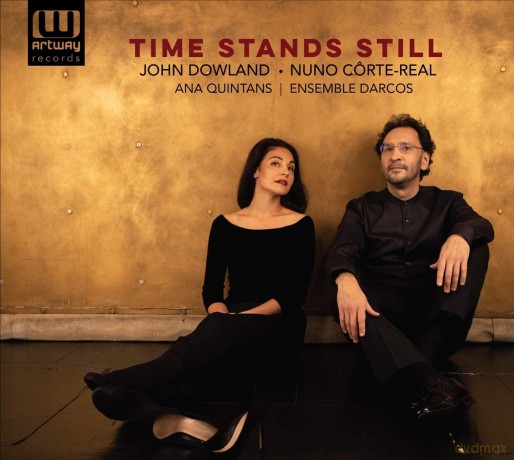 Nuno Corte-Real: Lieder Time Stands Still (nach John Dowland) [CD]