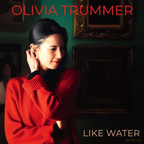 Olivia Trummer: Like Water [CD]
