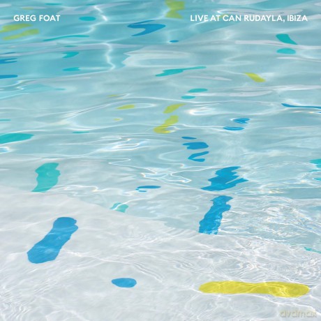 Greg Foat: Live At Can Rudayla, Ibiza [Winyl]