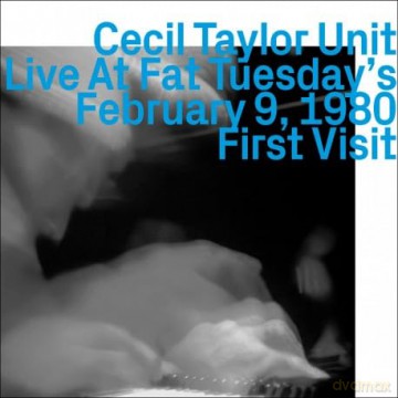 Cecil Taylor: Live At Fat Tueday's February 9, 1980, First Visit [CD]