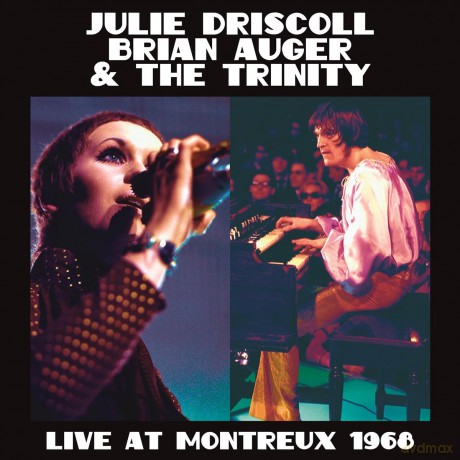 Julie Driscoll & Brian Auger & The Trinity: Live At Montreux 1968 (remastered) [2xWinyl]