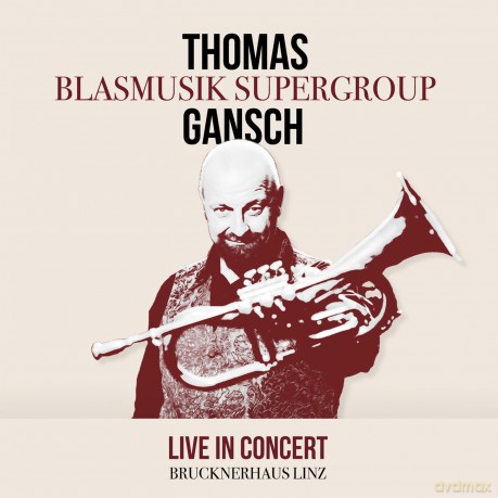Thomas Gansch: Live In Concert [CD]
