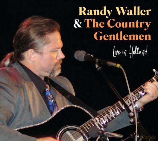 Randy Waller: Live In Holland [CD]
