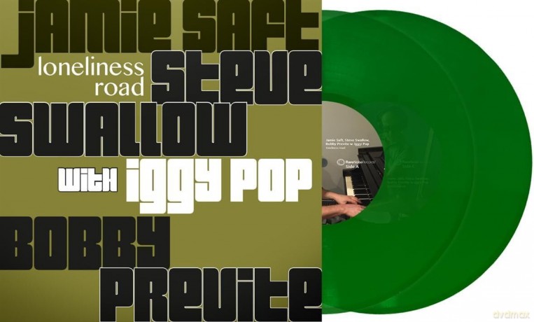 Jamie Saft & Steve Swallow & Bobby Previte & Iggy Pop: Loneliness Road (Limited Numbered) (Green) [2xWinyl]