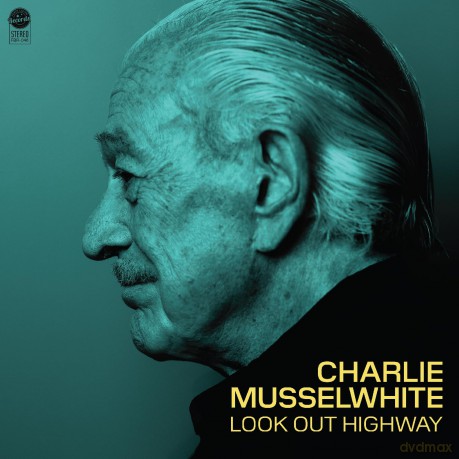 Charlie Musselwhite: Look Out Highway (Green Crystal Clear) [Winyl]