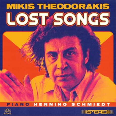 Mikis Theodorakis: Lost Songs [CD]