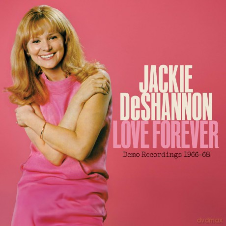 Jackie DeShannon: Love Forever: Demo Recordings 1966 - 1968 [CD]