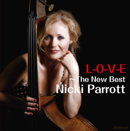 Nicki Parrott: L-O-V-E: The New Best Of Nicki Parrott [Winyl]