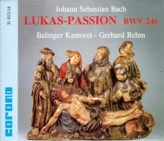 Johann Sebastian Bach: Lukas-Passion BWV 246 [CD]