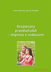 Bezpieczny Przedszkolak - Impreza Z Rodzicami.