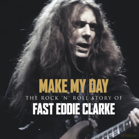 Fast Eddie Clarke: Make My Day: The Rock'n'Roll Story Of Eddie Clarke [5CD]
