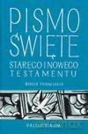Biblia Tysiąclecia. Pismo Święte Starego I Nowego Testamentu