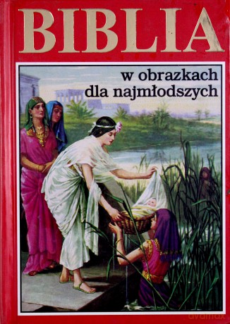 Biblia W Obrazkach Dla Najmłodszych