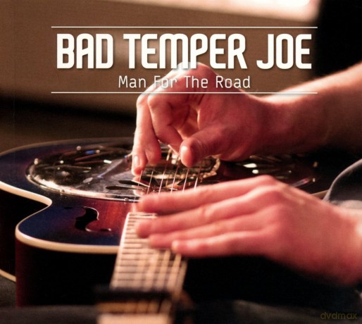Bad Temper Joe: Man For The Road (Live) [CD]