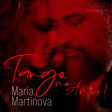 Maria Martinova - Tango, mon Amour! [CD]