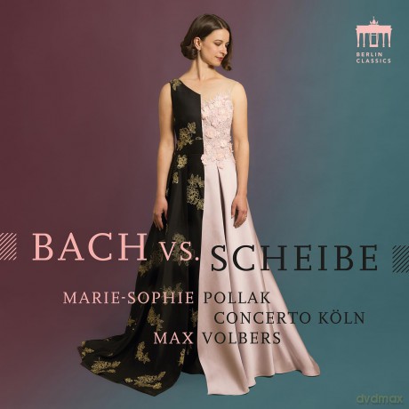 Marie-Sophie Pollak - Bach vs. Scheibe [CD]