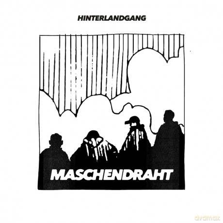 Hinterlandgang: Maschendraht [Winyl]