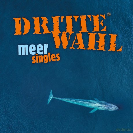 Dritte Wahl: Meer Singles [Winyl]
