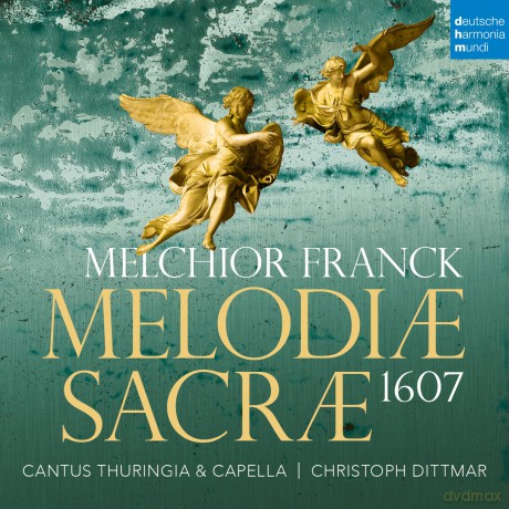 Melchior Franck: Melodiae Sacrae 1607 (Motetten) [CD]