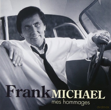 Frank Michael: Mes Hommages [CD]