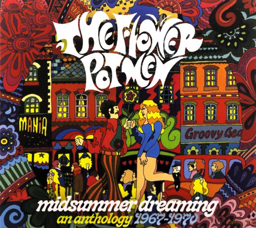 The Flower Pot Men: Midsummer Dreaming: An Anthology 1967 - 1970 [3CD]