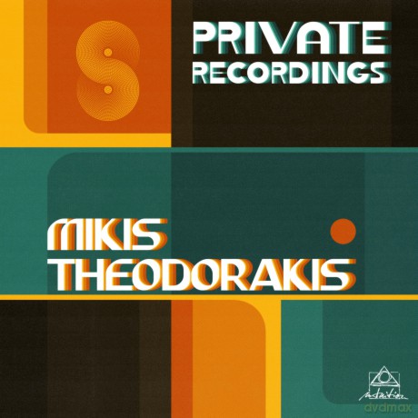 Mikis Theodorakis: Mikis Theodorakis - Private Recordings [2CD]