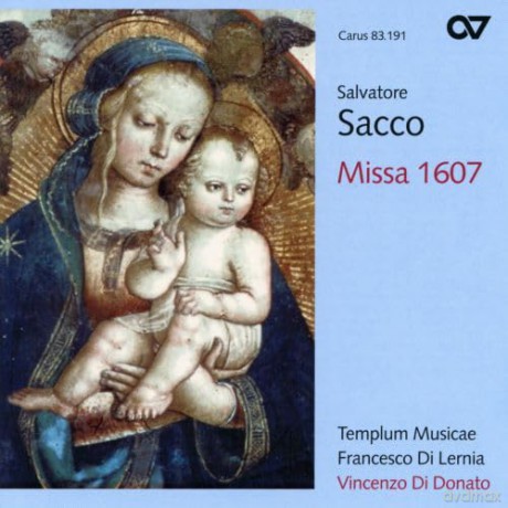 Salvatore Sacco: Missa 1607 [CD]