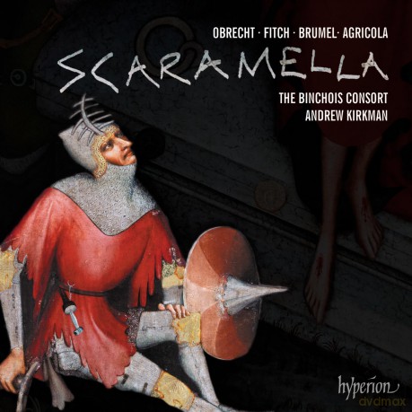 Jakob Obrecht: Missa Scaramella (rekonstruiert von Fabrice Fitch) [CD]
