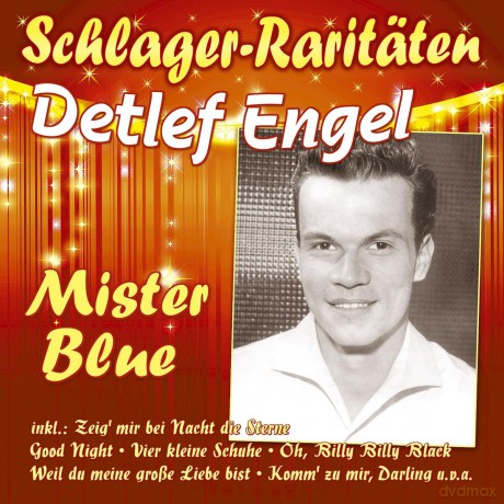 Detlef Engel: Mister Blue (Schlager-Raritaeten) [CD]