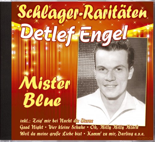 Detlef Engel: Mister Blue (Schlager-Raritaeten) [CD]