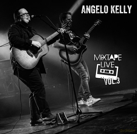 Angelo Kelly: Mixtape Live Vol. 3 (Splatter) [2xWinyl]