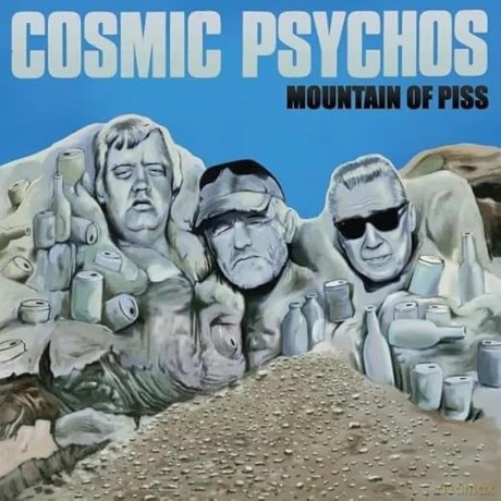 Cosmic Psychos: Mountain Of Piss (Special) (Clear Piss-Yellow) [Winyl]