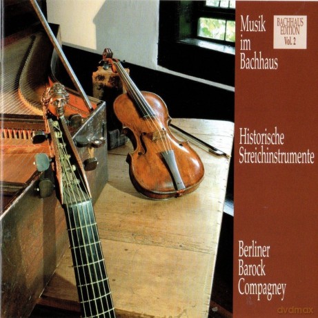 Musik im Bachhaus Vol.2 - Historische Streichinstrumente [CD]
