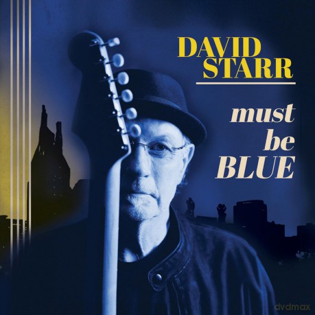 David Starr: Must Be Blue [CD]