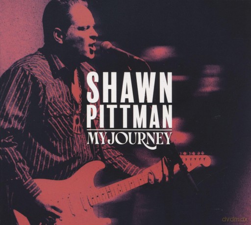Shawn Pittman: My Journey [CD]
