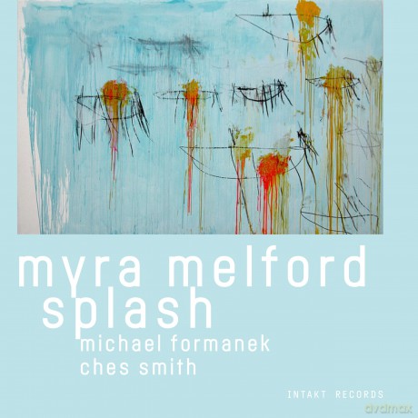 Myra Melford: Myra Melford Splash [CD]