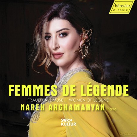 Nareh Arghamanyan - Femmes de Legende (Frauen als Muse) [CD]