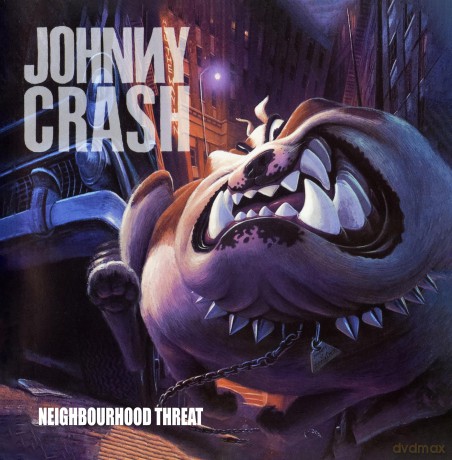 Johnny Crash: Neighbourhood Threat [CD]