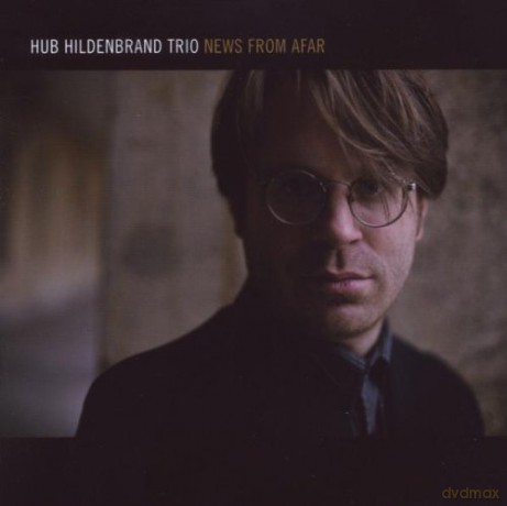 Hub Hildenbrand: News From Afar [CD]
