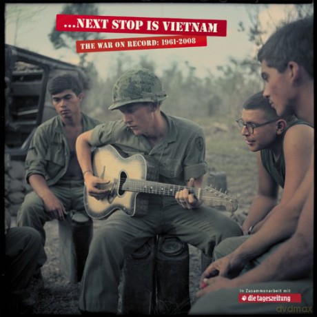 Next Stop Is Vietnam: The War On Record [13CD]