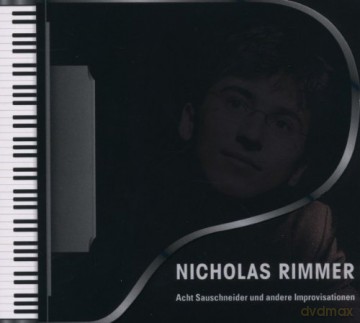 Nicholas Rimmer - 8 Sauschneider und andere Improvisationen [CD]