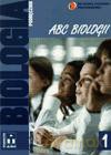 Biologia Abc Biologii Gimn Kl.1 Podręcznik