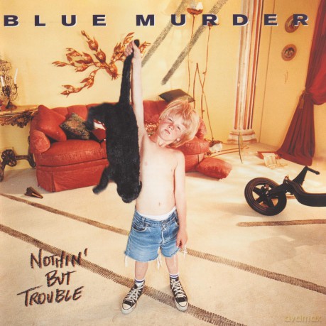 Blue Murder: Nothing But Trouble [CD]