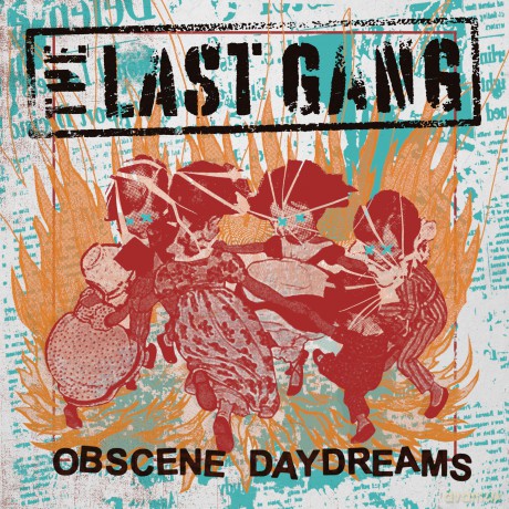 The Last Gang: Obscene Daydreams (Limited) (Orange) [Winyl]