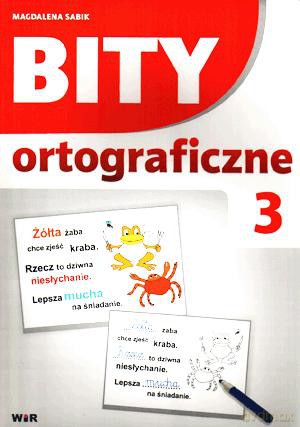 Bity Ortograficzne. Część 3.