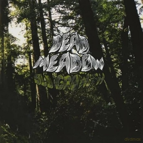 Dead Meadow: Old Growth [2xWinyl]