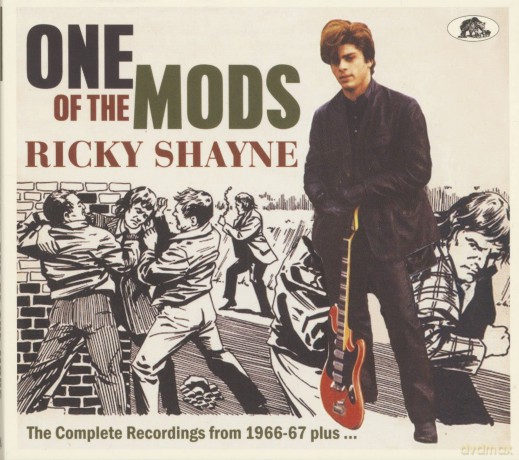 Ricky Shayne: One Of The Mods: The Complete Recordings from 1966 - 1967 Plus [CD]